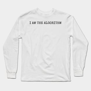 Obey the Algorithm Long Sleeve T-Shirt